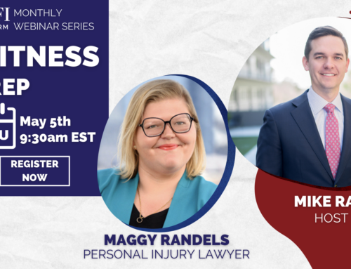 Witness Prep Webinar – Thursday, May 5, 2022 at 9:30am EST